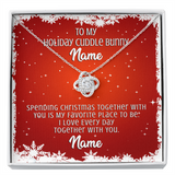 Gift For Wife Christmas, Personalized Names Love Knot Necklace, My Cuddle Bunny Message Card,