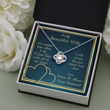To My Wife Necklace Gift - Love You With All My Heart Love Knot Necklace