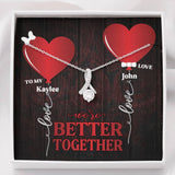 Personalized Names Valentine's Day Necklace - We're Better Together
