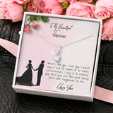 To My Fiancee Necklace Gift - Beautiful Alluring Necklace