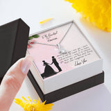 To My Fiancee Necklace Gift - Beautiful Alluring Necklace