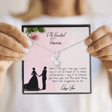 To My Fiancee Necklace Gift - Beautiful Alluring Necklace