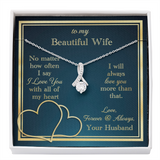 To My Wife Necklace Gift - Love You With All My Heart Alluring Beauty Necklace