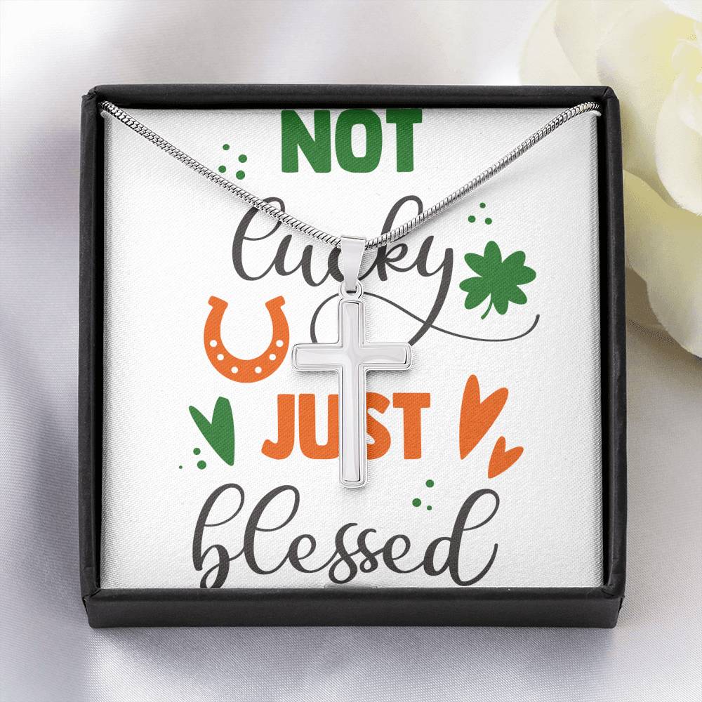 Cross Necklace Gift - Not Lucky Just Blessed