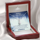 Personalized Encouragement Gift-You are Strong-Alluring Beauty Necklace