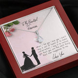 To My Fiancee Necklace Gift - Beautiful Alluring Necklace