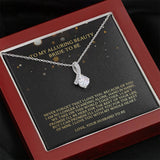 To My Bride To Be - Beautiful Alluring Necklace