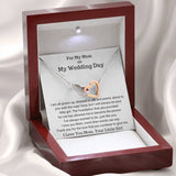 For My Mom Wedding Necklace Gift - All Grown Up