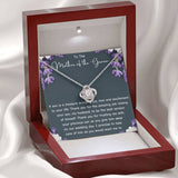 The perfect gift for your future mother in law. Brilliant 14k white gold Love Knot necklace, Zirconia crystal with smaller cubic zirconia. Includes a heartfelt message card included guaranteed to melt your new mother in laws heart.