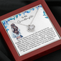 To My Granddaughter Necklace, I'll Always Love You