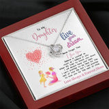 To My Daughter Gift From Mom - Live Your Dreams - Love Knot Necklace