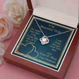 To My Wife Necklace Gift - Love You With All My Heart Love Knot Necklace