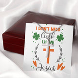 Cross Necklace Gift - I Have Jesus
