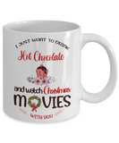 Hot Chocolate and Movies 11 oz Mug