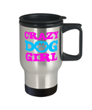 Crazy Dog Girl Travel Mug