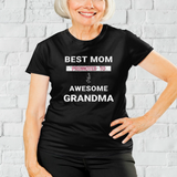 Best Mom Promoted to Awesome Grandma Tee