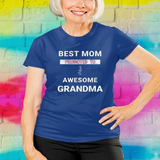 Best Mom Promoted to Awesome Grandma Tee