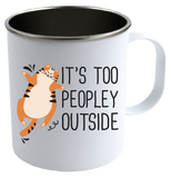 Too Peopley  White Camping Mug