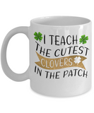 St. Patrick's Day Teacher's Coffee Mug