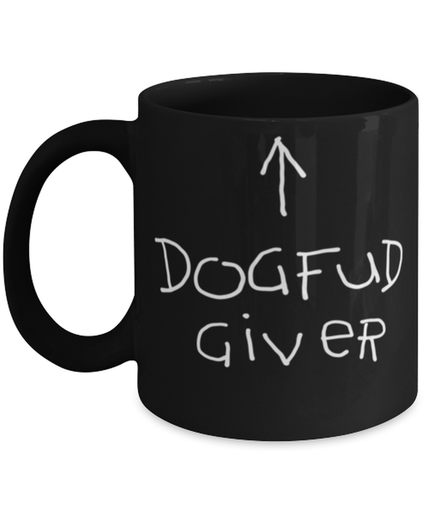 Dogfud Giver Coffee Mug