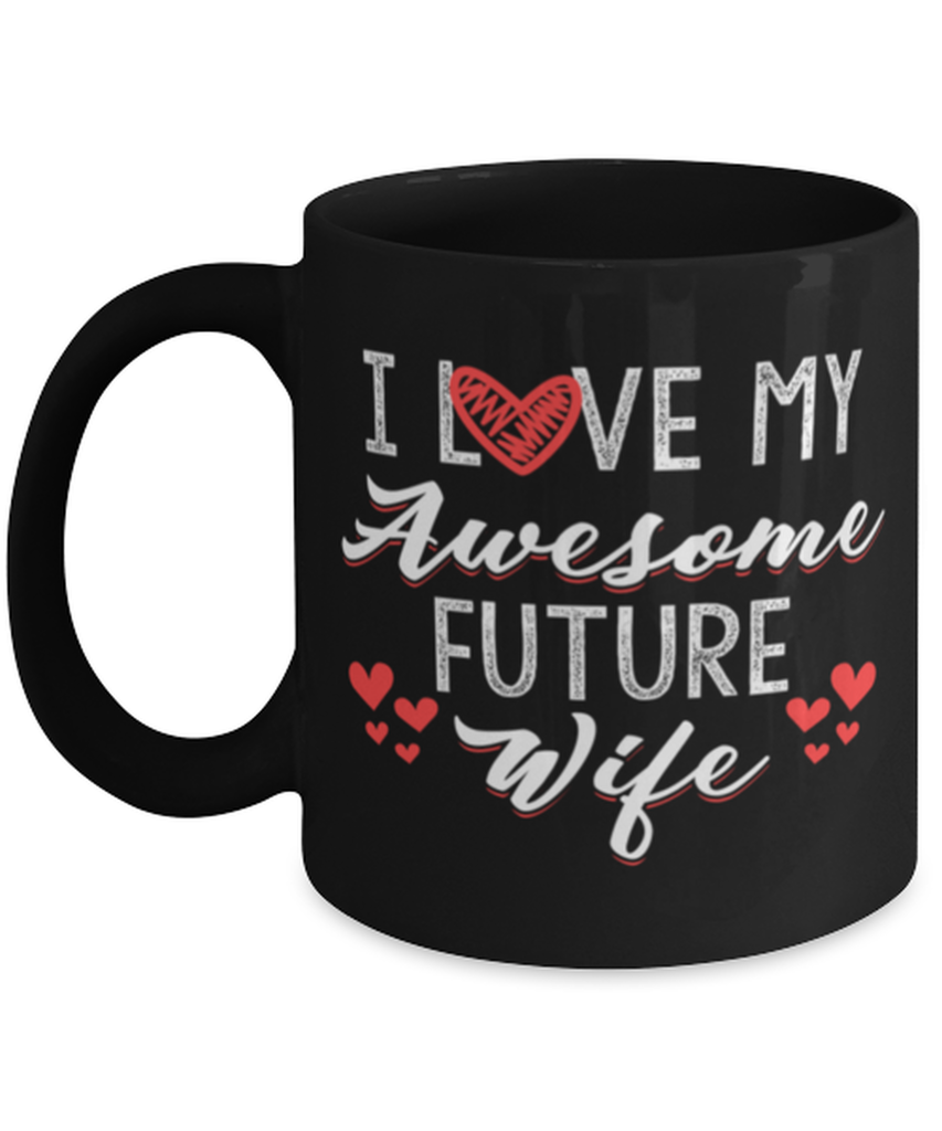 Valentine's Day Future Wife Coffee Mug