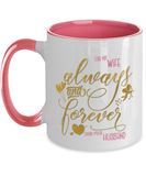 Valentine's Day Wife Two Tone Coffee Mug