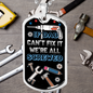IF DAD CAN'T FIX IT LUXURY MILITARY STYLE DOG TAG FOR THE PERFECT FATHERS DAY GIFT COLOR SILVER