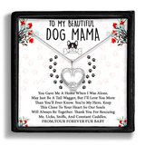 Beautiful Dog Mama - UK