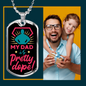 MY DAD IS PRETTY DOPE LUXURY MILITARY STYLE DOG TAG NECKLACE WITH ENGRAVING OPTION COLOR SILVER