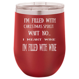 CHRISTMAS SPIRIT  12 OUNCE WINE TUMBLER