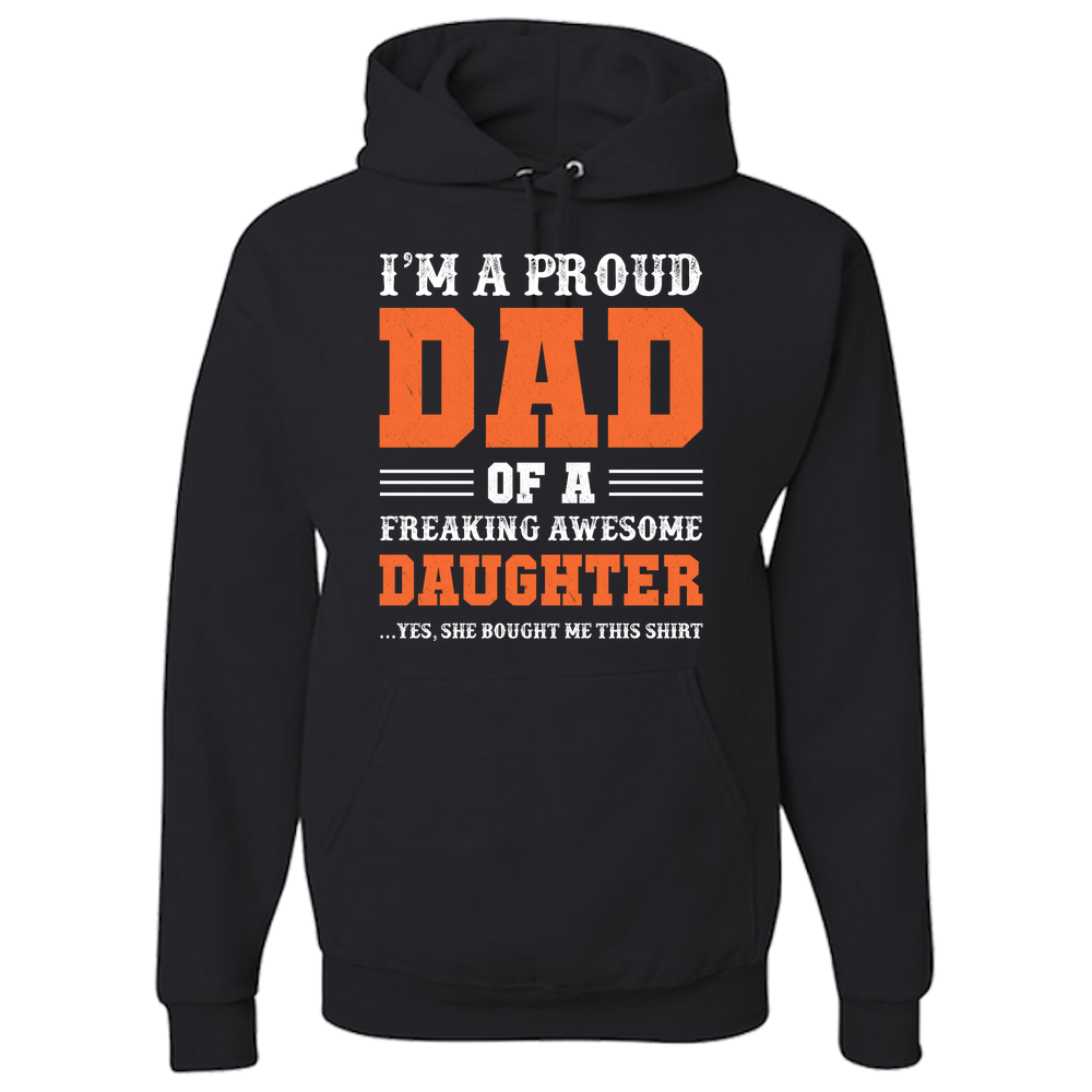 Proud Dad of Daughter Hoodie