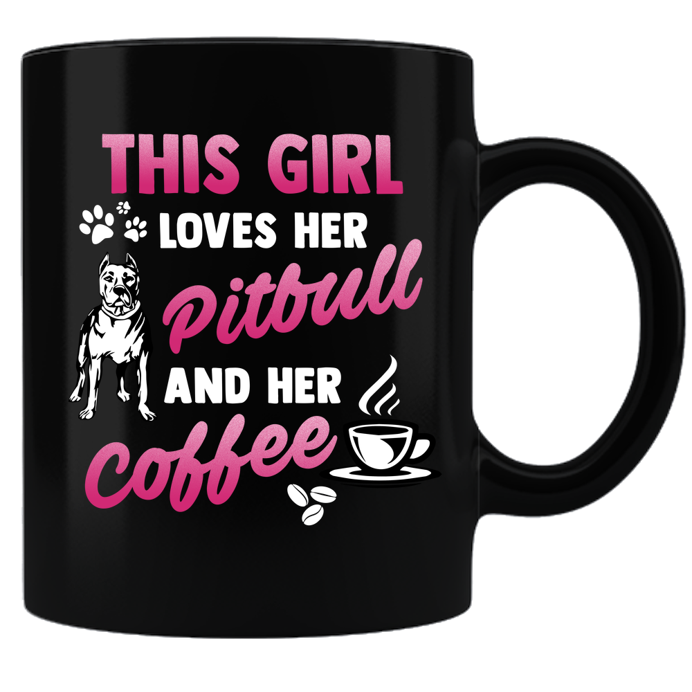 This Girl Loves Her Pitbull And Her Coffee- Coffee Mug