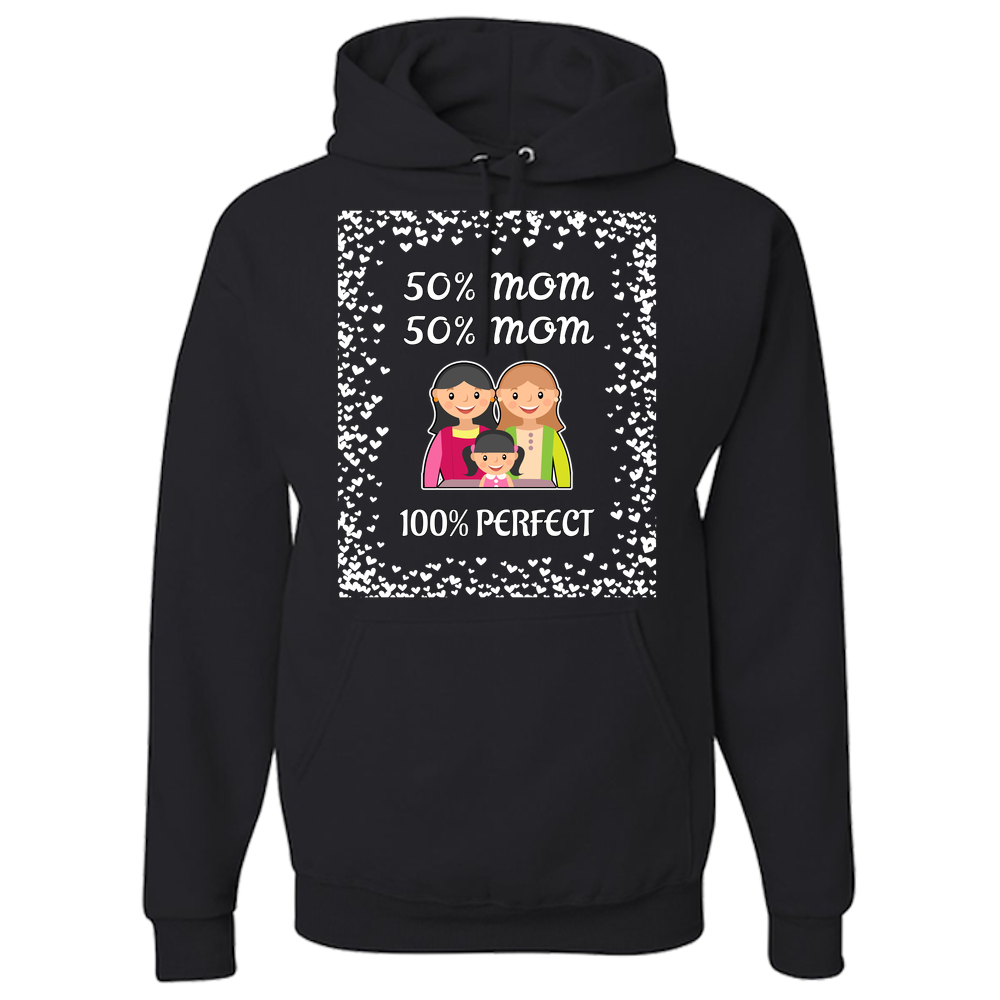 Mom/Mom/Daughter - Perfect Hoodie