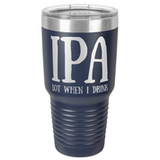 IPA  30 OUNCE TUMBLER