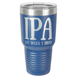 IPA  30 OUNCE TUMBLER